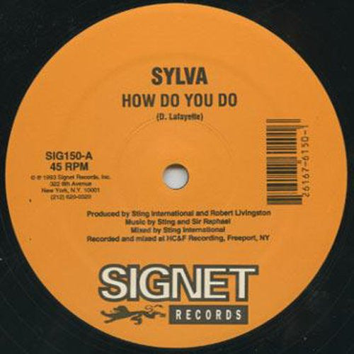 Sylva* / Philip Famous* : How Do You Do / Respect John Public (12")
