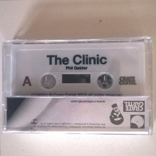 Phil Gektor : The Clinic  (Cass, Album, Ltd)