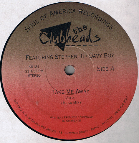 The Clubheads Featuring Davy Boy / Stephen III : Take Me Away (12")