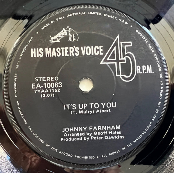 Johnny Farnham* : Everything Is Out Of Season / It's Up To You (7", Single)