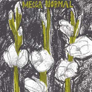 Mecca Normal : The First LP (LP, Album, RE)