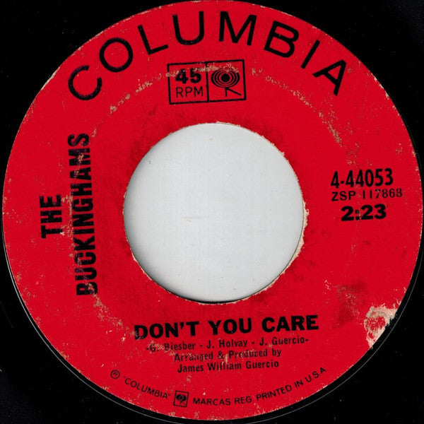 The Buckinghams : Don't You Care / Why Don't You Love Me (7", Single, San)