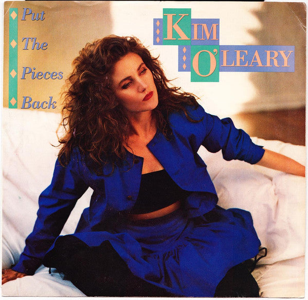 Kim O'Leary : Put The Pieces Back (7", Single)