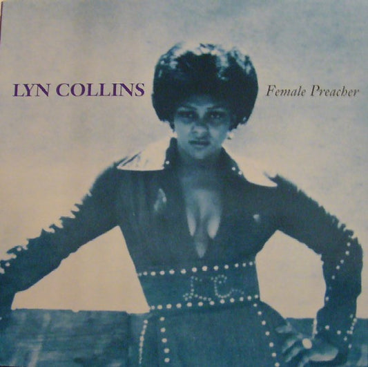 Lyn Collins : Female Preacher (LP, Comp, Unofficial)