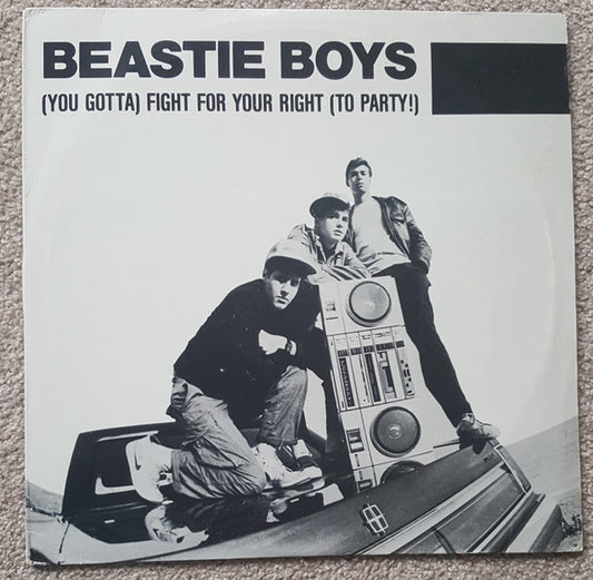 Beastie Boys : (You Gotta) Fight For Your Right (To Party!) (12")