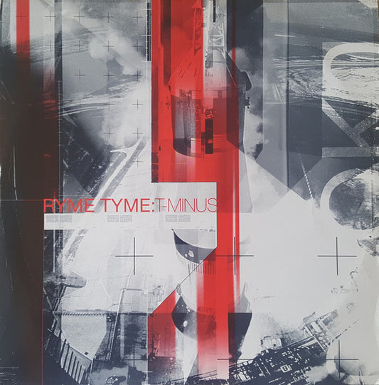 Ryme Tyme : T-Minus (12")