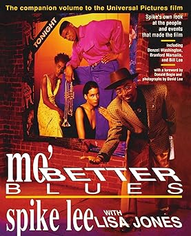 Mo' Better Blues - The Companion Volume to the Universal Pictures Film