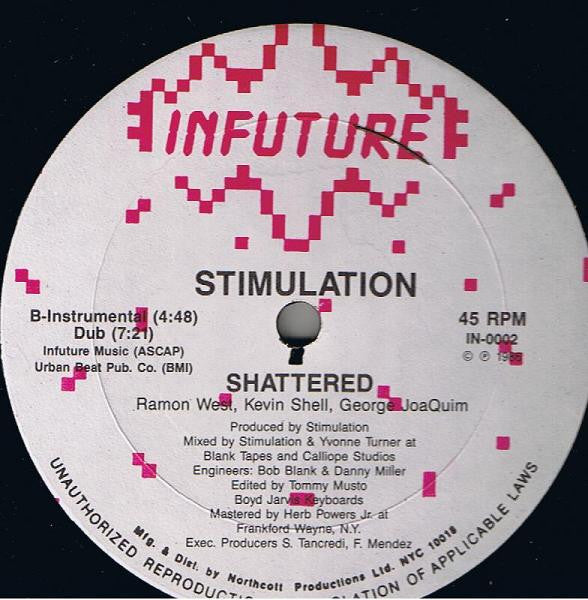 Stimulation : Shattered (12")