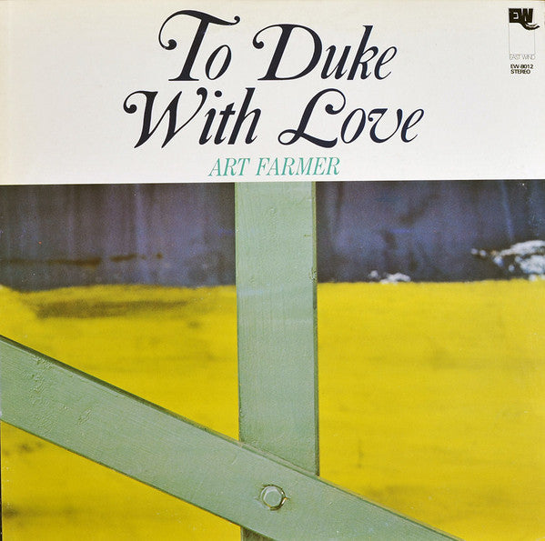 Art Farmer : To Duke With Love (LP, Album, RE)