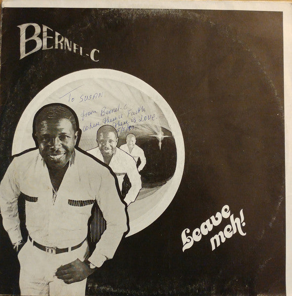 Bernel-C* : Leave Meh! (12")