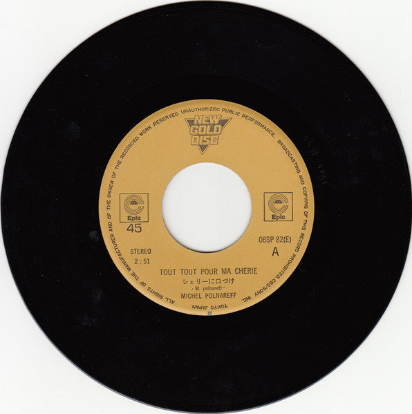 Michel Polnareff : Tout, Tout Pour Ma Cherie (7", Single)