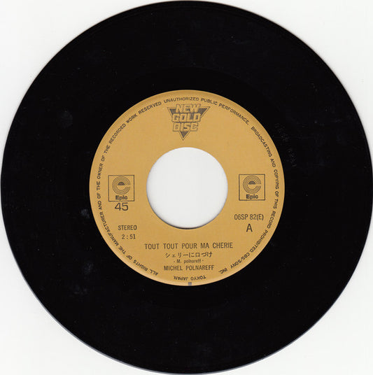 Michel Polnareff : Tout, Tout Pour Ma Cherie (7", Single)