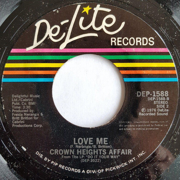 Crown Heights Affair : Dancin' / Love Me (7", Styrene)