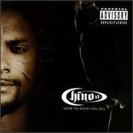 Chino XL : Here To Save You All (CD, Album)
