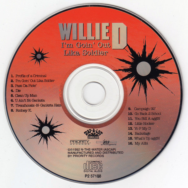 Willie D : I'm Goin' Out Lika Soldier (CD, Album)