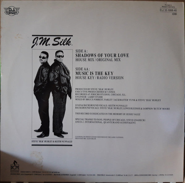 J.M. Silk Featuring Steve 'Silk' Hurley* : Shadows Of Your Love / Music Is The Key (12")