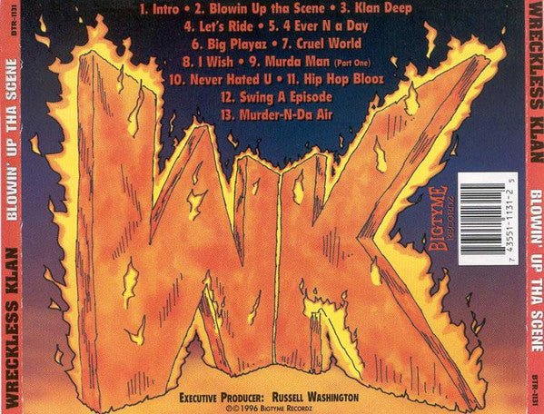 Wreckless Klan : Blowin' Up Tha Scene (CD, Album)