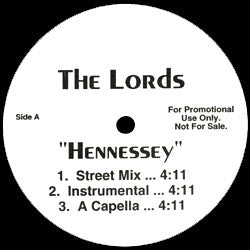 The Lords* : Hennessey (12", Promo)