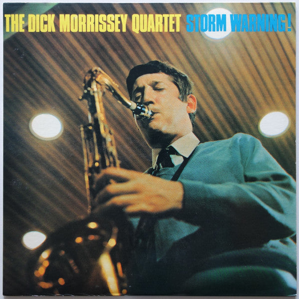 The Dick Morrissey Quartet : Storm Warning! (LP, Album, Ltd, RE)