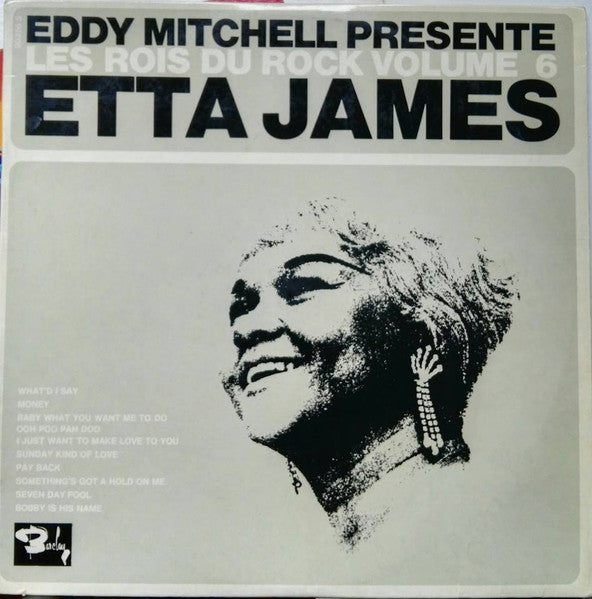 Etta James : Eddy Mitchell Présente Les Rois Du Rock Volume 6 (LP, Comp)