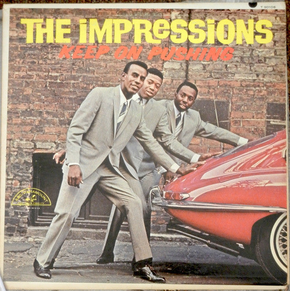 The Impressions : Keep On Pushing (LP, Album, Mono, Club)