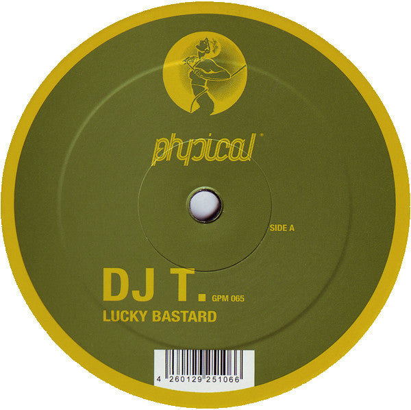 DJ T. : Lucky Bastard (12")