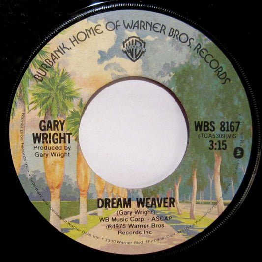 Gary Wright : Dream Weaver (7", Single, Win)