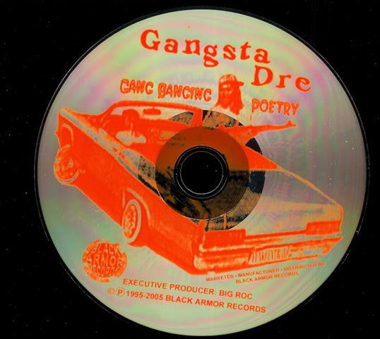 Gangsta Dre : Gang Banging Poetry: The Sequel (CD, Album, RE)