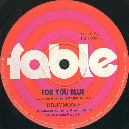 Drummond (2) : For You Blue / The Grasshopper (7", Single)