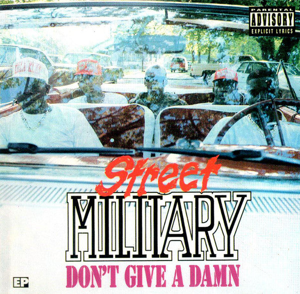 Street Military : Don't Give A Damn (CD, EP, RE)