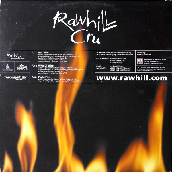 Rawhill Cru : Mo' Fire (12")
