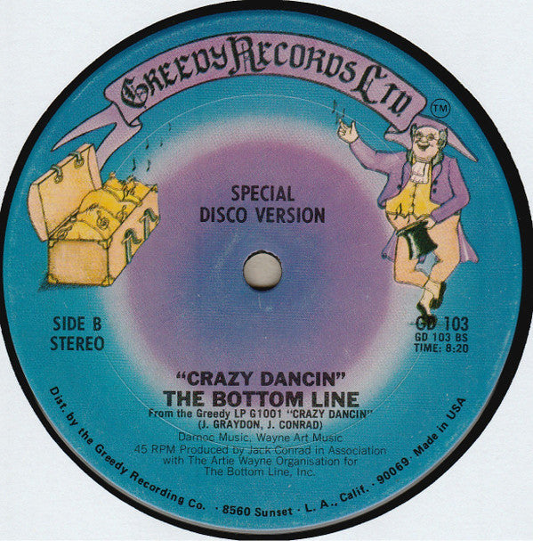 The Bottom Line : That's The Way To Go / Crazy Dancin' (12")