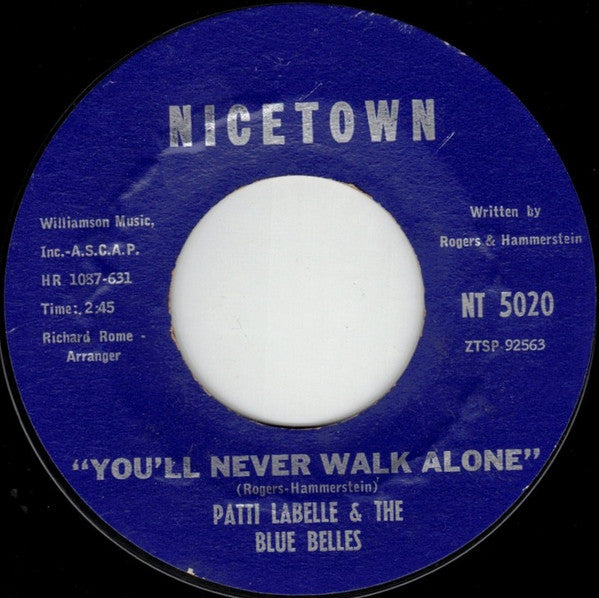 Patti LaBelle And The Blue Belles* : You'll Never Walk Alone / Decatur Street (7", Single, Styrene)