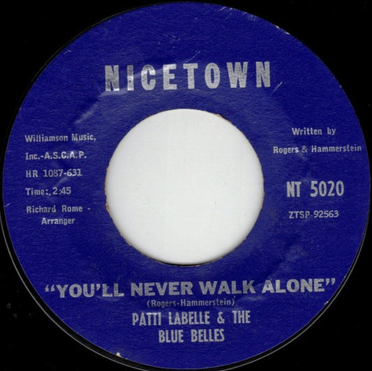 Patti LaBelle And The Blue Belles* : You'll Never Walk Alone / Decatur Street (7", Single, Styrene)