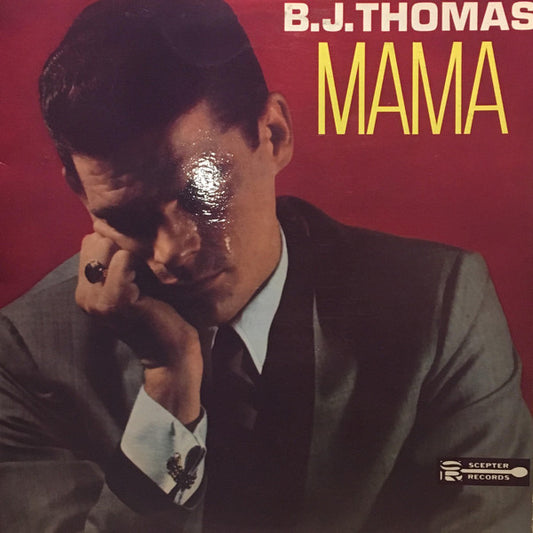 B.J. Thomas : Mama (LP, Album, Mono)