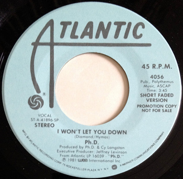Ph.D. : I Won't Let You Down (7", Promo)
