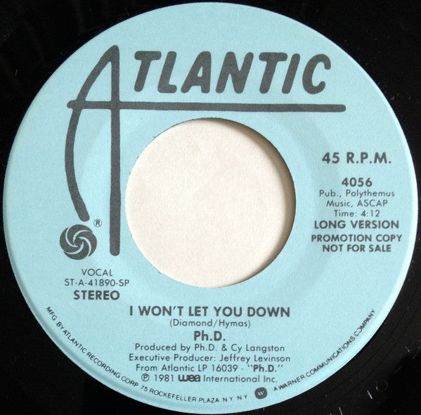 Ph.D. : I Won't Let You Down (7", Promo)