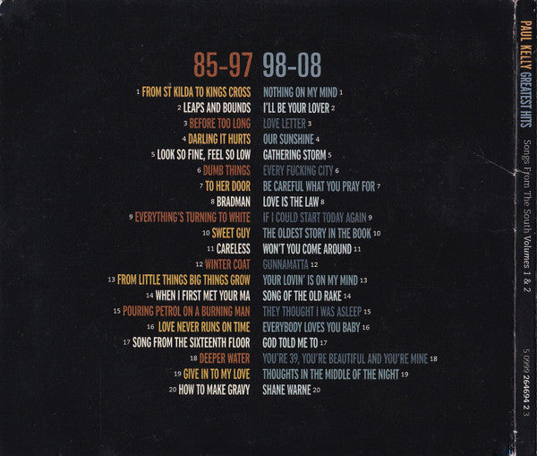 Paul Kelly (2) : Greatest Hits - Songs From The South Volumes 1 (85-97) & 2 (98-08) (2xCD, Comp)