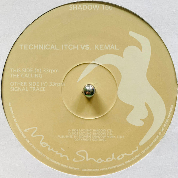 Technical Itch Vs. Kemal : The Calling / Signal Trace (12")