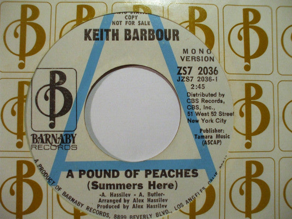 Keith Barbour : A Pound Of Peaches (Summers Here ) (7", Single, Promo)