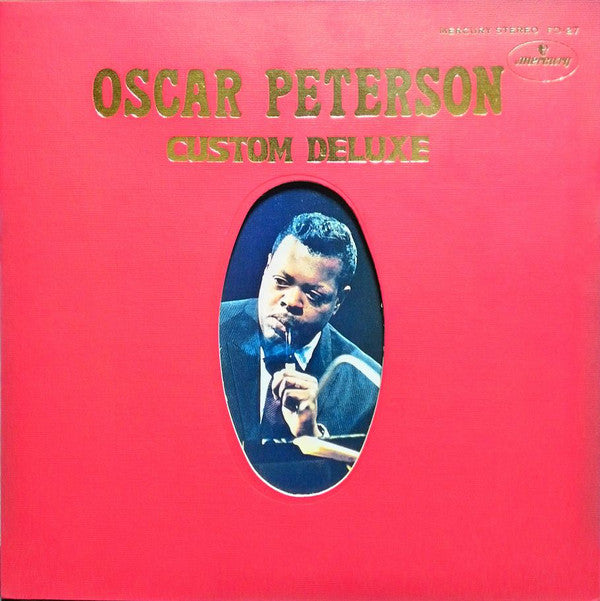 Oscar Peterson : Custom Deluxe (LP, Comp, Gat)