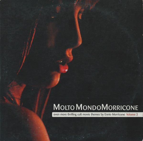 Ennio Morricone : Molto MondoMorricone - Even More Thrilling Cult Movie Themes By Ennio Morricone Volume 3 (CD, Comp, Promo, Car)