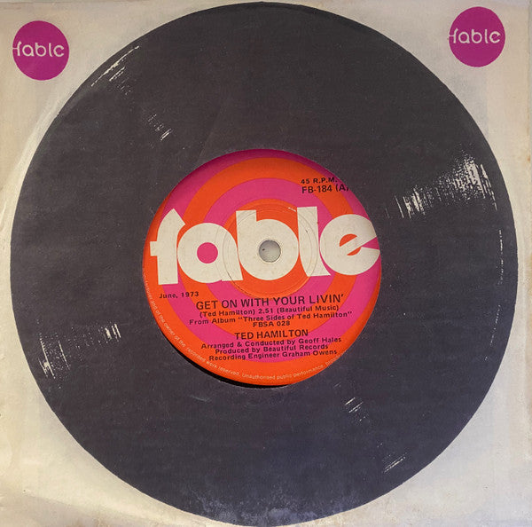 Ted Hamilton (4) : Get On With Your Livin' (7", Single)