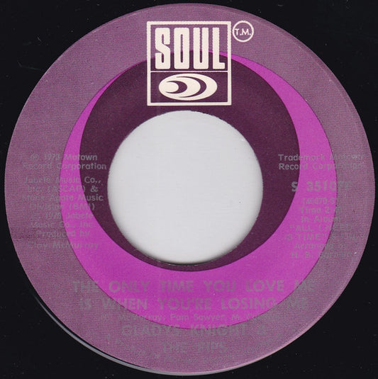 Gladys Knight & The Pips* : All I Need Is Time / The Only Time You Love Me Is When You're Losing Me (7")