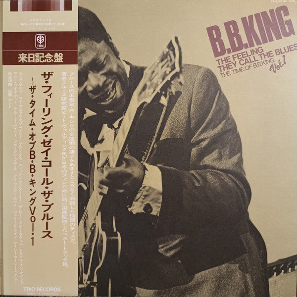B.B. King : The Feeling They Call The Blues - The Time Of B.B.King - Vol.1 (LP, Comp, Mono, Promo)