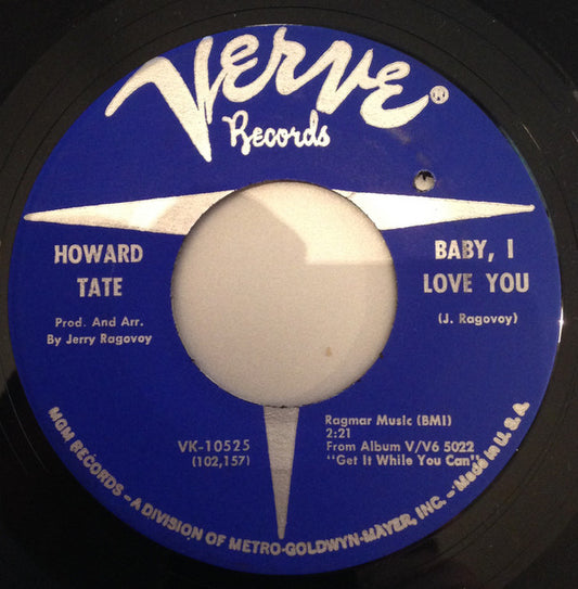 Howard Tate : Baby, I Love You (7", MGM)