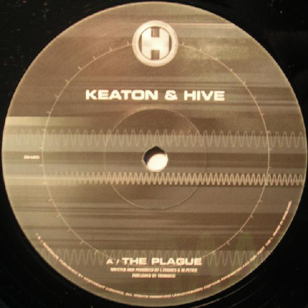 Keaton & Hive : The Plague (12")