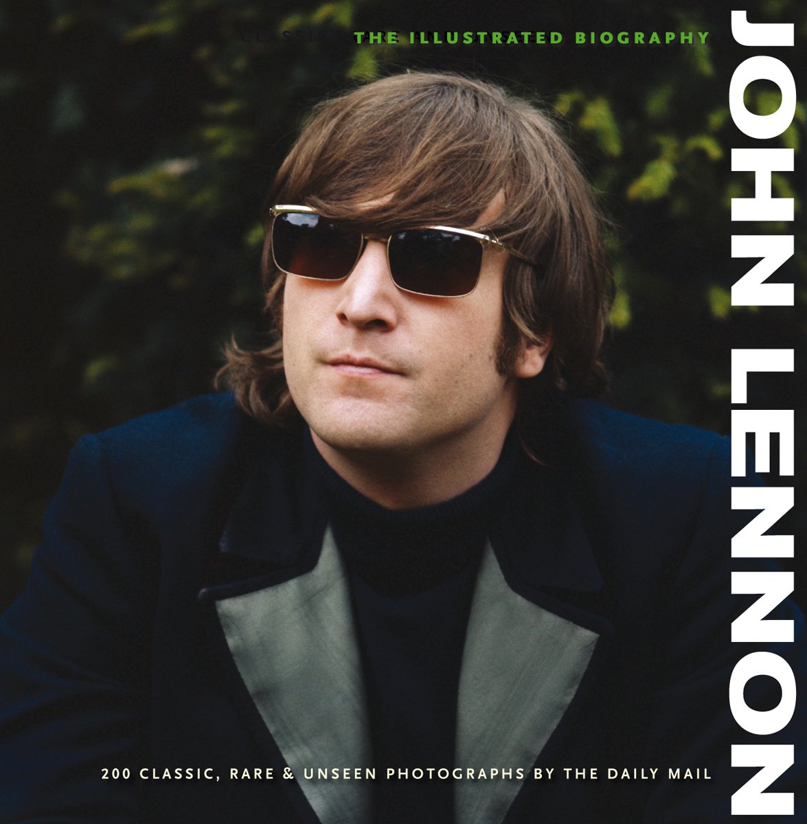 John Lennon: The Illustrated Biography by Gareth-Thomas