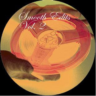 Alan Smithee / Firefly (2) / Madeline Bell : Smooth Edits Vol. 2 (12", Unofficial)