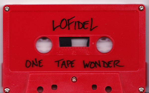 LoFidel : One Tape Wonder (Cass, Album, Ltd, Red)